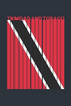 Vintage Trinidad And Tobago Notebook - Trinidad and Tobago Flag Writing Journal - Trinidad And Tobago Gift - Retro Trinidad and Tobago Diary: Medium ... Diary, 110 page, Lined, 6x9 (15.2 x 22.9 cm)