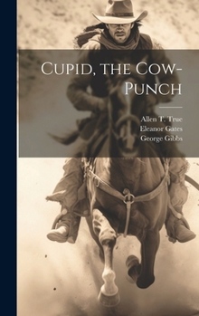 Hardcover Cupid, the Cow-Punch Book