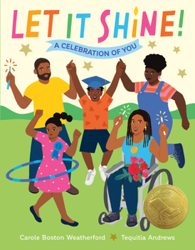 Hardcover Let It Shine!: A Celebration of You Book
