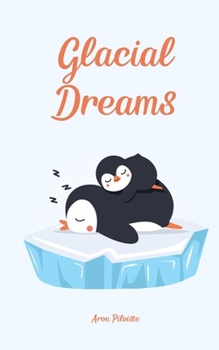 Paperback Glacial Dreams Book