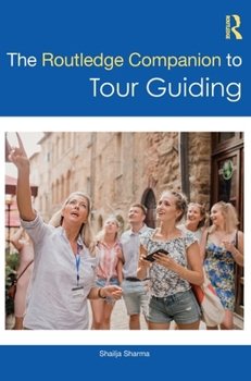 Hardcover The Routledge Companion to Tour Guiding Book