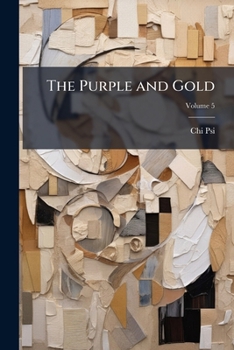 Paperback The Purple and Gold; Volume 5 Book