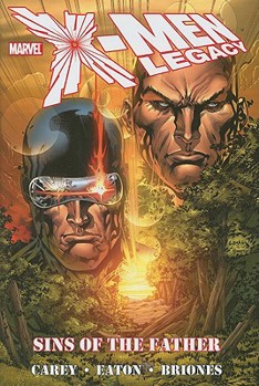 X-Men Legacy: Sins of the Father - Book #2 of the X-Men Legacy (2008) (Collected Editions)