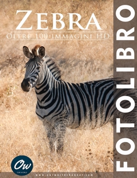 Paperback Zebra: Fotolibro [Italian] Book
