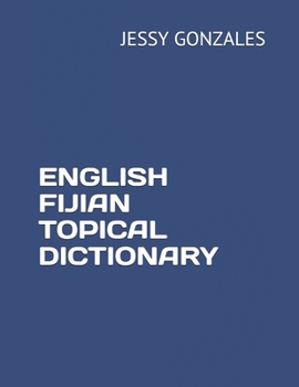 Paperback English Fijian Topical Dictionary Book