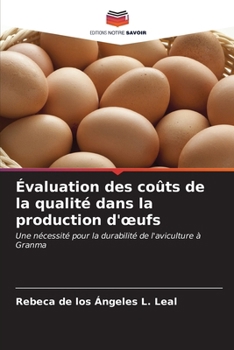 Paperback Évaluation des coûts de la qualité dans la production d'oeufs [French] Book