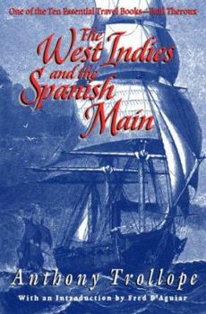 Paperback The West Indies and the Spanish Main Book