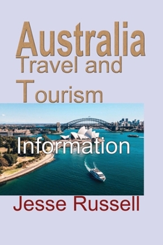 Paperback Australia Travel and Tourism: Information Book
