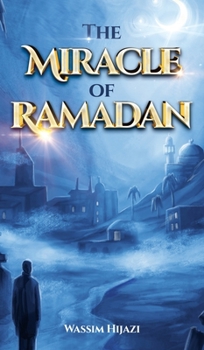 Hardcover The Miracle of Ramadan Book