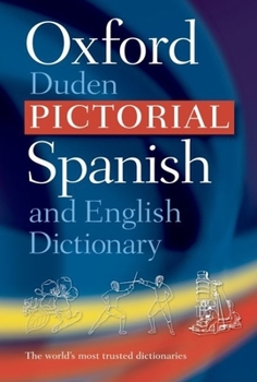 Paperback The Oxford-Duden Pictorial Spanish and English Dictionary Book