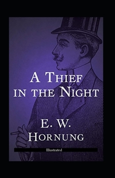 A Thief in the Night (Illustrated)
