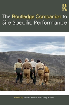 Hardcover The Routledge Companion to Site-Specific Performance Book