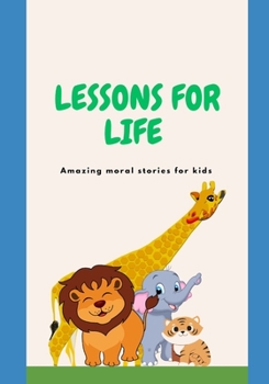 Paperback Lessons for Life: 36 Amazing moral story Book for kids with Coloring Animal pictures Book