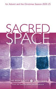 Paperback Sacred Space for Advent and the Christmas Season 2024-25 Book