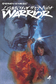 Ninja: Legacy of the Night Warrior: Vol 4 - Book #4 of the Ninja