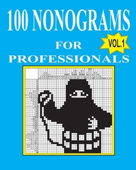 Paperback 100 nonograms for professionals Book
