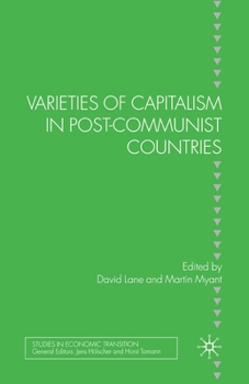 Paperback Varieties of Capitalism in Post-Communist Countries Book