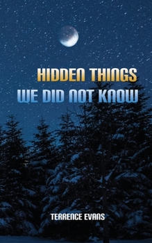 Paperback Hidden Things We Did Not Know Book