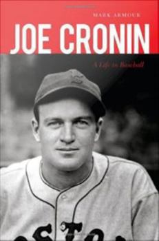 Misc. Joe Cronin: A Life in Baseball Book