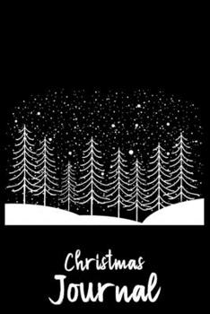 Christmas Journal: Christmas Notebook Planner, Gift List Book, Holiday Season Diary, Xmas Party Organizer, Shopping Journal