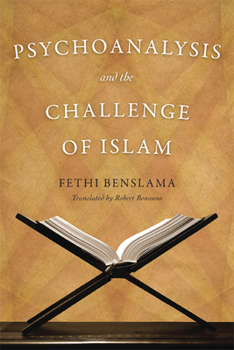 Paperback Psychoanalysis and the Challenge of Islam Book