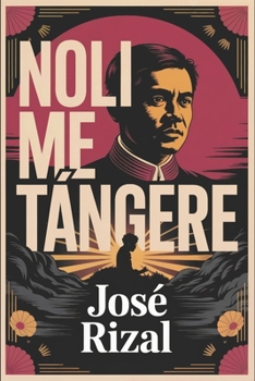 Paperback Noli Me Tángere (The Social Cancer): A New Translation Book
