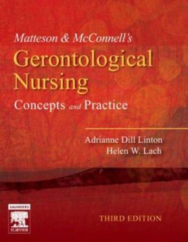 Hardcover Matteson & McConnell's Gerontological Nursing: Concepts and Practice Book