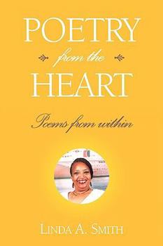 Paperback Poetry from the Heart: Poems from Within Book