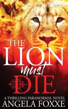 Paperback The Lion Must Die Book