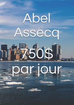 Paperback 750$ par jour [French] Book