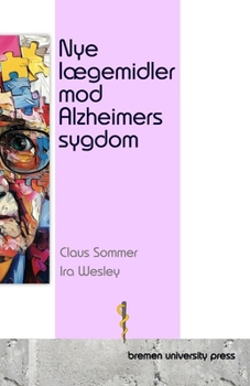 Nye lægemidler mod Alzheimers sygdom