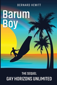 Paperback Barum Boy: Gay Horizons Unlimited Book