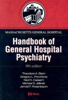 Hardcover Massachusetts General Hospital Handbook of General Hospital Psychiatry Book