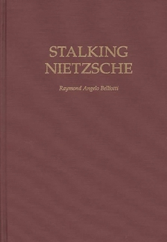 Hardcover Stalking Nietzsche Book