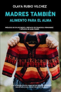 Paperback Madres También: Alimento Para El Alma [Spanish] Book