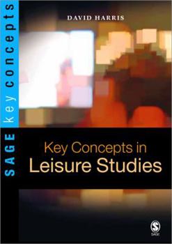 Paperback Key Concepts in Leisure Studies Book
