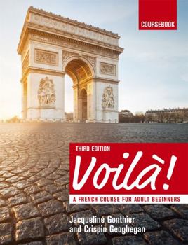 Paperback Voil? (3rd Edition): A French Course for Adult Beginners Book