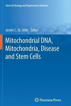 Paperback Mitochondrial Dna, Mitochondria, Disease and Stem Cells Book