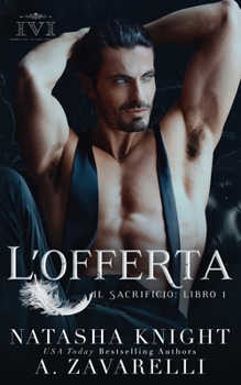 L’Offerta (Il Sacrificio) (Italian Edition)