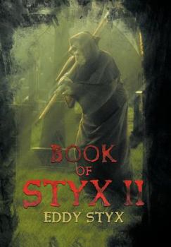 Hardcover Book Of Styx II Book