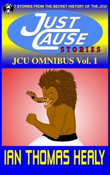 Paperback JCU Omnibus Volume 1: Just Cause Stories Book