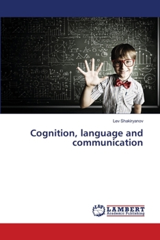Paperback Cognition, language and communication Book