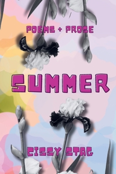 Paperback Summer: Poems + Prose Book