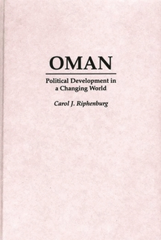 Hardcover Oman: Political Development in a Changing World Book