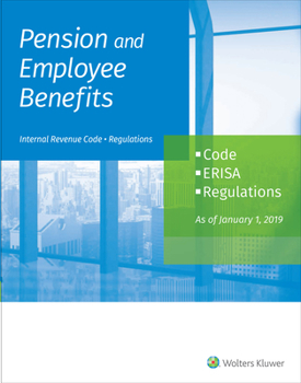 Paperback Pension and Employee Benefits Code Erisa Regulations: As of January 1, 2020 (2 Volumes) Book