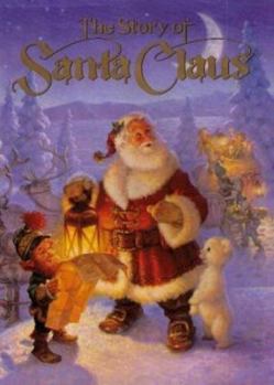 Hardcover The Story of Santa Claus Book
