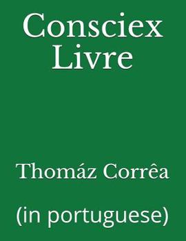 Paperback Consciex Livre: (in Portuguese) [Portuguese] Book