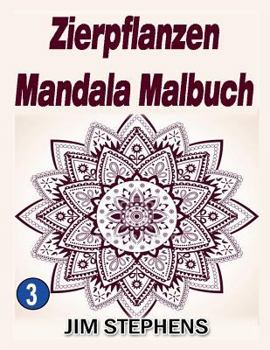 Paperback Zierpflanzen Mandala Malbuch [German] Book