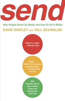 Paperback Send: Why People Email So Badly and How to Do It Better Book