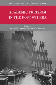 Paperback Academic Freedom in the Post-9/11 Era Book
